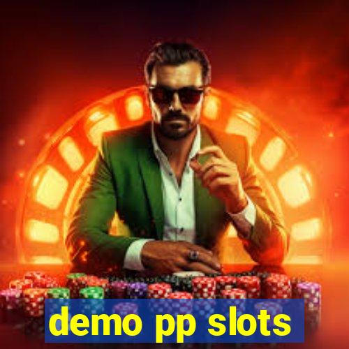 demo pp slots